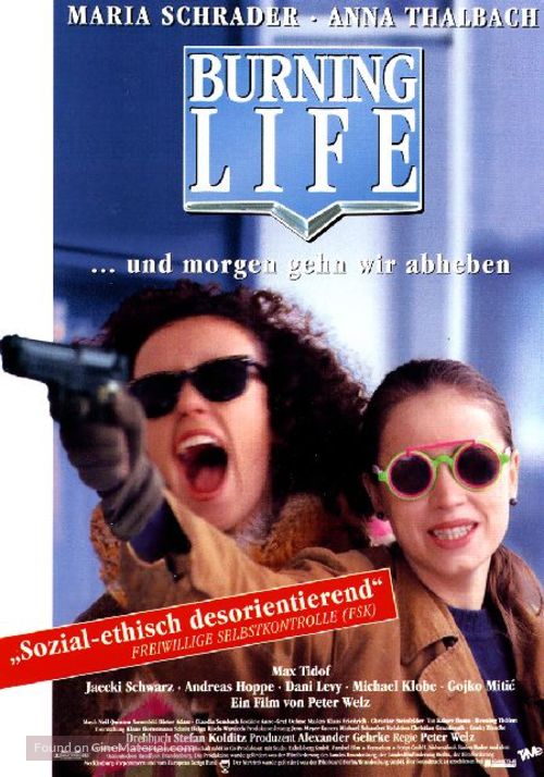 Burning Life - German Movie Poster