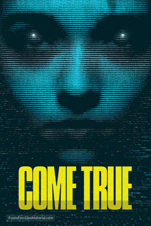 Come True - Movie Cover