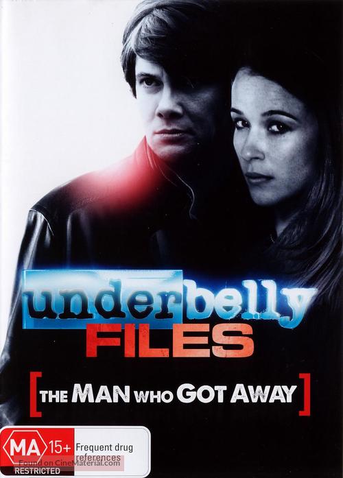 Underbelly Files: The Man Who Got Away - Australian DVD movie cover