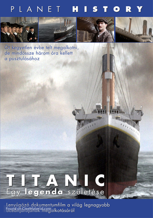 Titanic: Birth of a Legend - Hungarian DVD movie cover