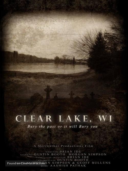Clear Lake, WI - Movie Poster