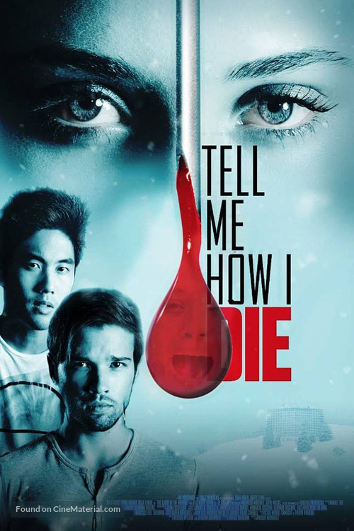 Tell Me How I Die - Movie Poster