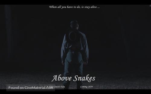 Above Snakes - Movie Poster