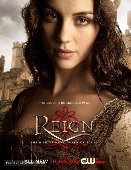&quot;Reign&quot; - Movie Poster