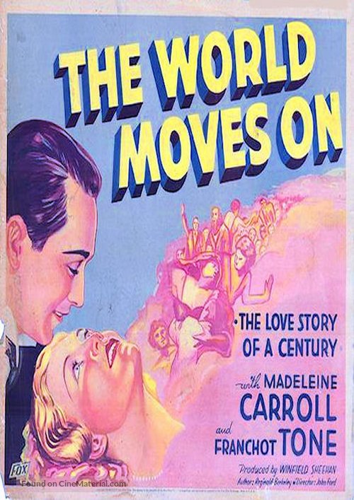 The World Moves On - Movie Poster