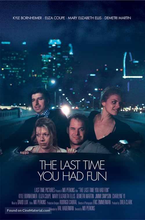 The Last Time You Had Fun - Movie Poster