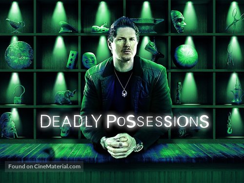 &quot;Deadly Possessions&quot; - Movie Poster