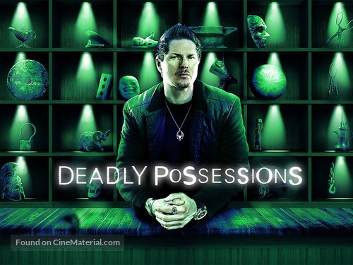 &quot;Deadly Possessions&quot; - Movie Poster