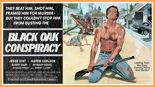 Black Oak Conspiracy - Movie Poster