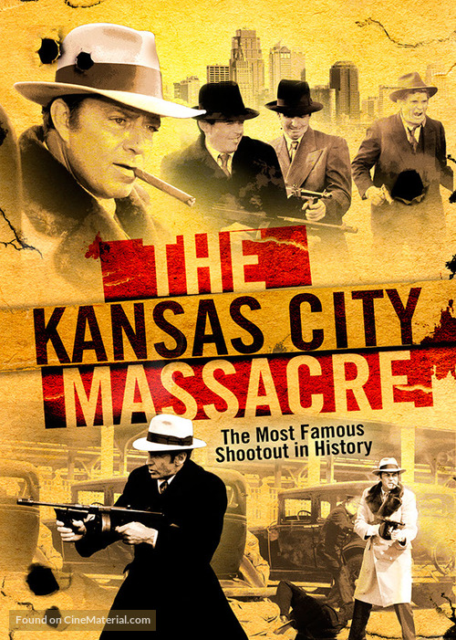 The Kansas City Massacre - Movie Cover