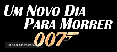 Die Another Day - Brazilian Logo