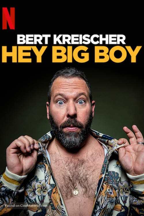 Bert Kreischer: Hey Big Boy - Movie Poster