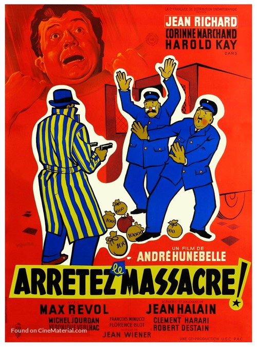 Arr&ecirc;tez le massacre - French Movie Poster