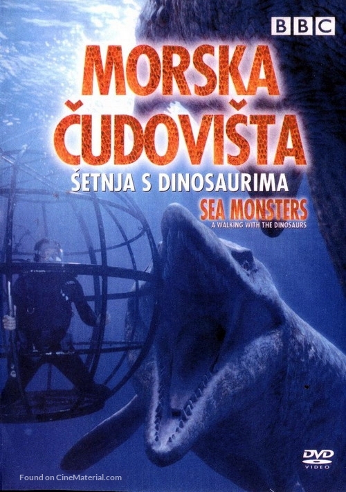 &quot;Sea Monsters: A Walking with Dinosaurs Trilogy&quot; - Croatian DVD movie cover