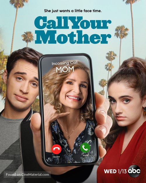 &quot;Call Your Mother&quot; - Movie Poster