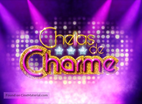 &quot;Cheias de Charme&quot; - Brazilian Logo
