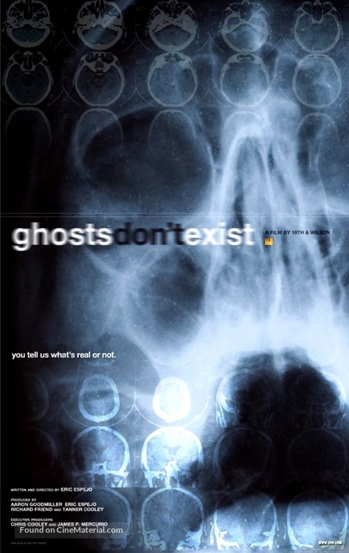 Ghosts Don&#039;t Exist - Movie Poster