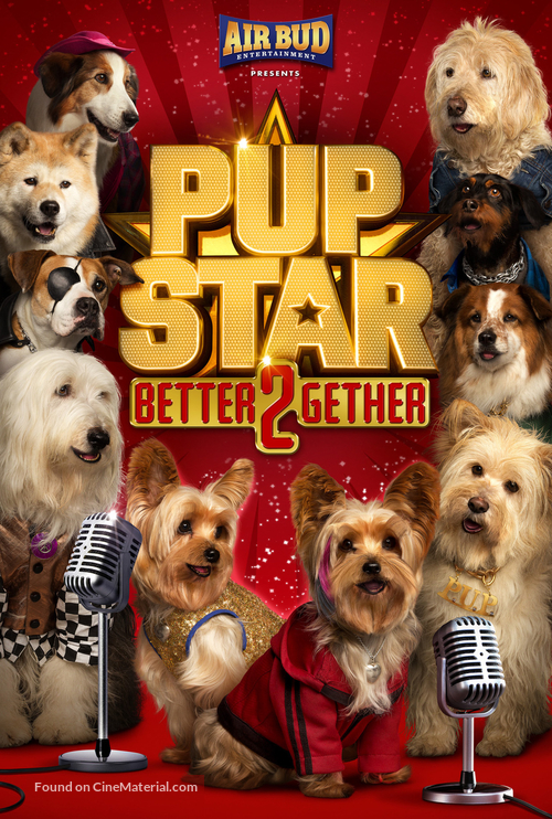 Pup Star: Better 2Gether - Movie Poster