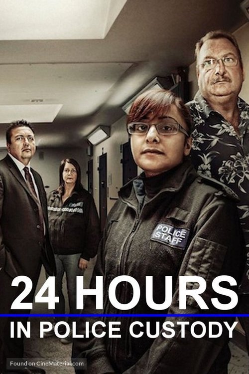 &quot;24 Hours in Police Custody&quot; - British Video on demand movie cover