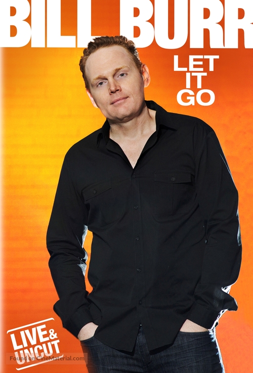 Bill Burr: Let It Go - DVD movie cover