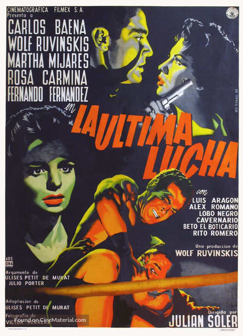 La &uacute;ltima lucha - Mexican Movie Poster