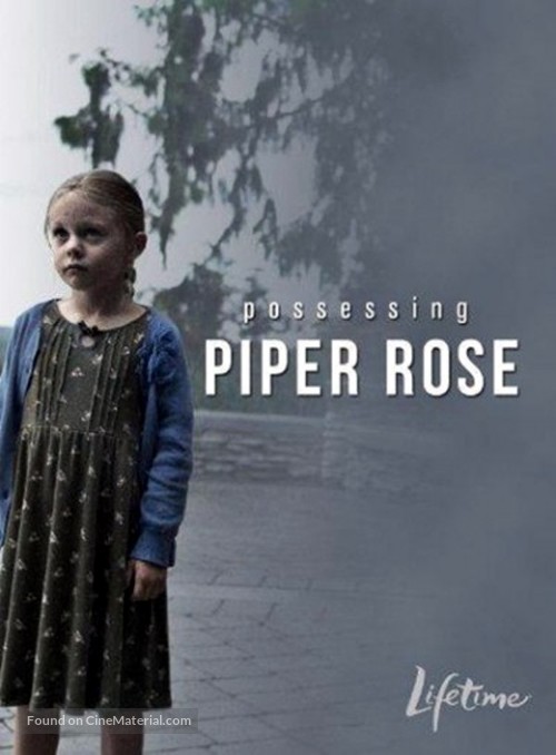 Possessing Piper Rose - Movie Cover