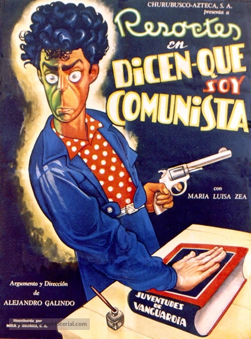 Dicen que soy comunista - Mexican Movie Poster