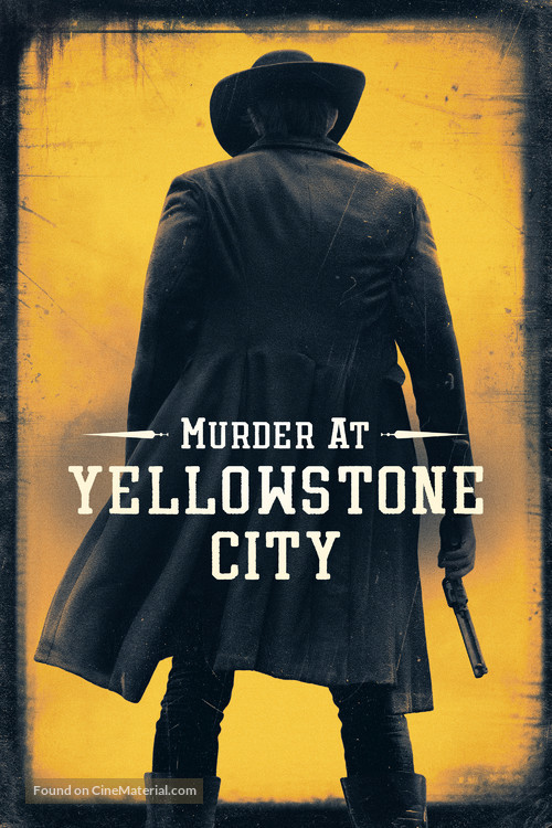 Murder at Yellowstone City - Australian Movie Cover