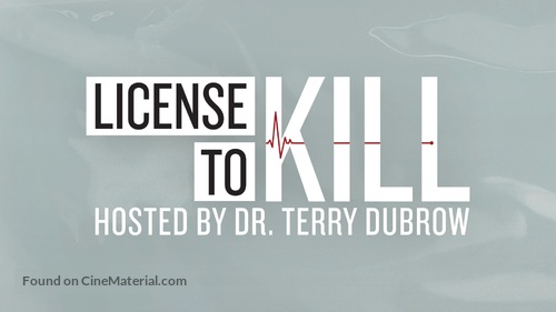&quot;License to Kill&quot; - Logo