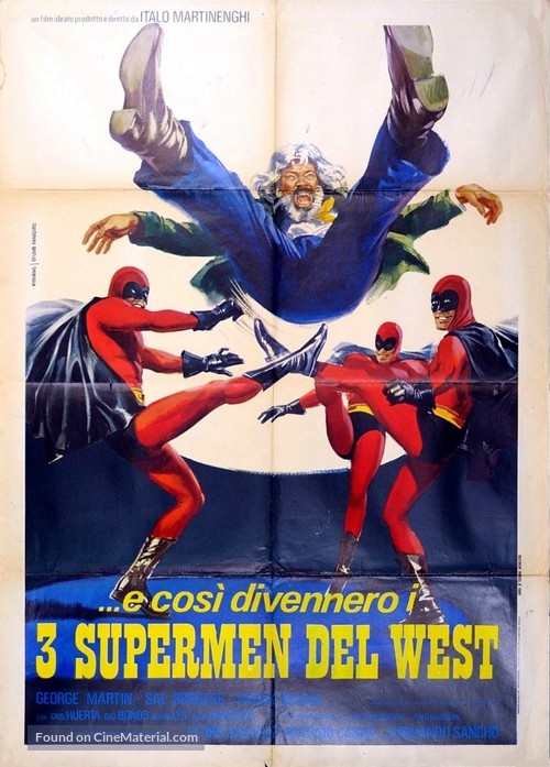 ...e cos&igrave; divennero i 3 supermen del West - Italian Movie Poster