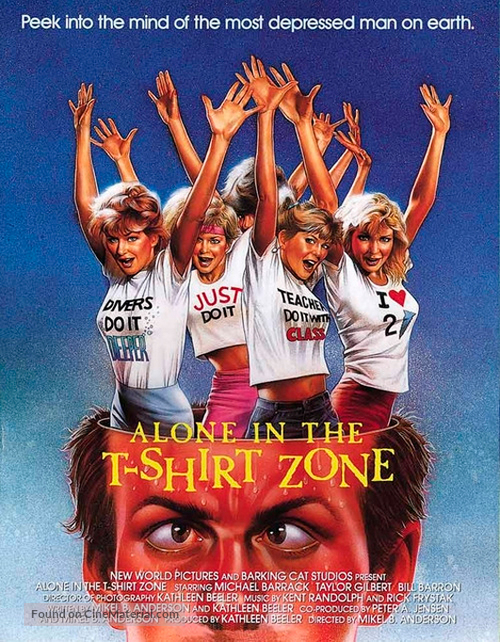 Alone in the T-Shirt Zone - Movie Poster