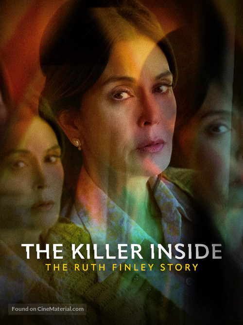 The Killer Inside: The Ruth Finley Story - Movie Poster