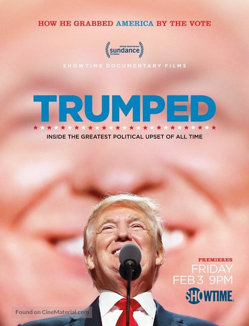 Trumped: Inside the Greatest Political Upset of All Time - Movie Poster