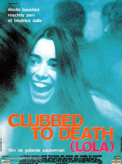 Clubbed to Death (Lola) - French Movie Poster