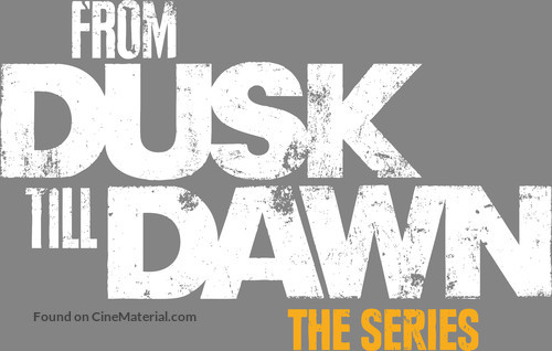 &quot;From Dusk Till Dawn: The Series&quot; - Logo