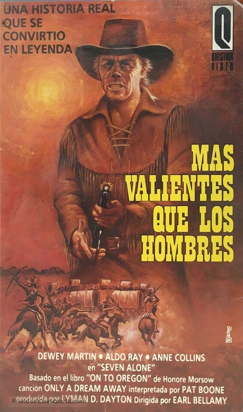 Seven Alone - Spanish VHS movie cover