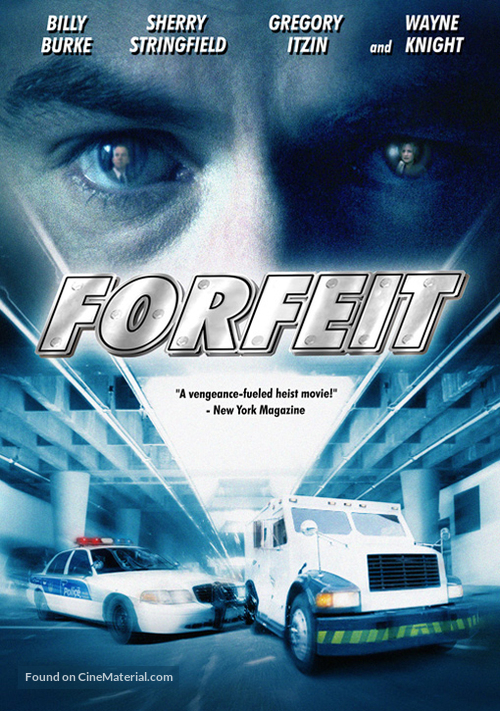 Forfeit - Movie Poster