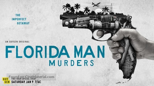 &quot;Florida Man Murders&quot; - Movie Poster
