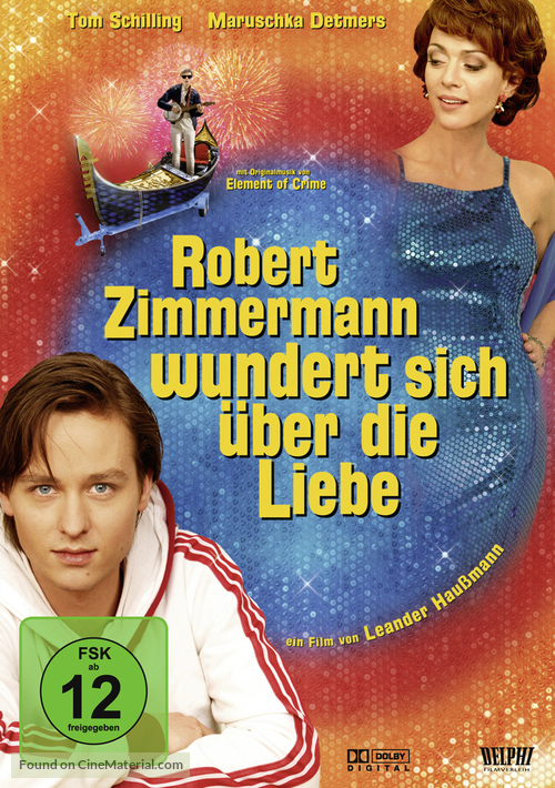 Robert Zimmermann wundert sich &uuml;ber die Liebe - German Movie Cover