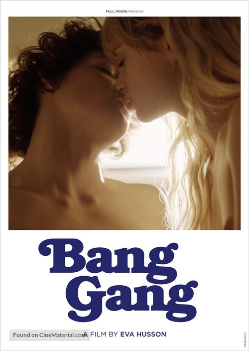 Bang Gang (une histoire d&#039;amour moderne) - French Movie Poster