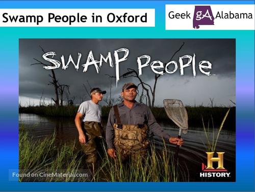 &quot;Swamp People&quot; - Movie Poster