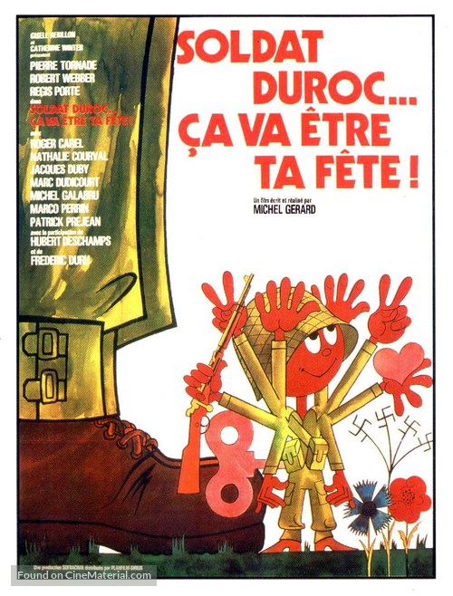 Soldat Duroc, &ccedil;a va &ecirc;tre ta f&ecirc;te - French Movie Poster