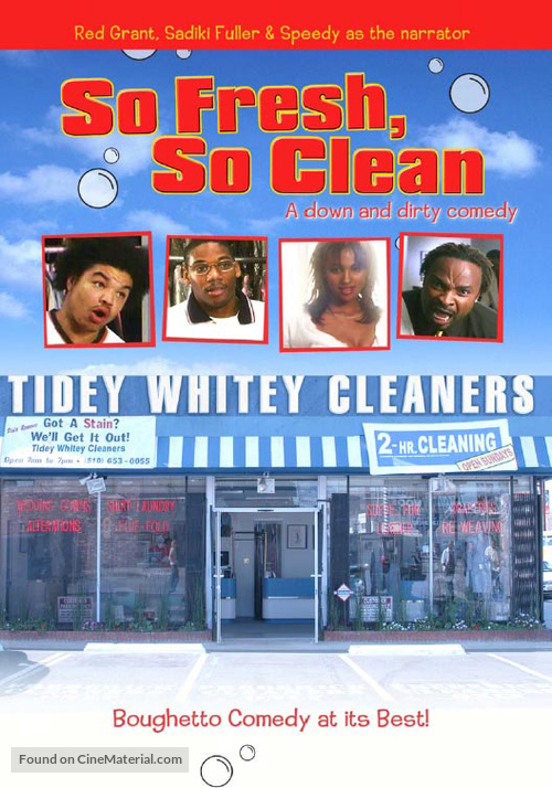 So Fresh, So Clean... a Down and Dirty Comedy - poster