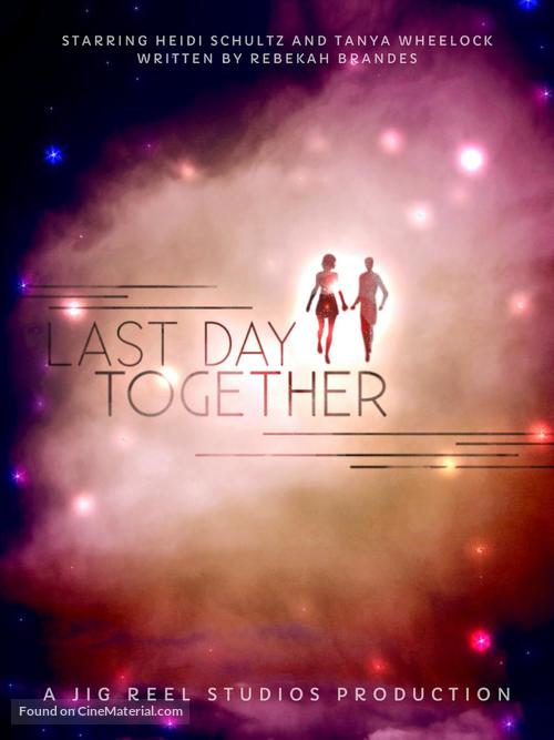 Last Day Together - Movie Poster