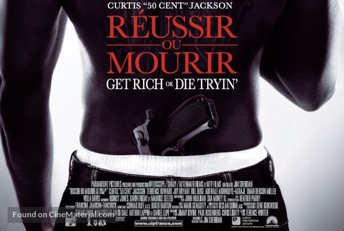 Get Rich or Die Tryin&#039; - French Movie Poster