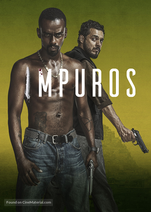 &quot;Impuros&quot; - Movie Poster