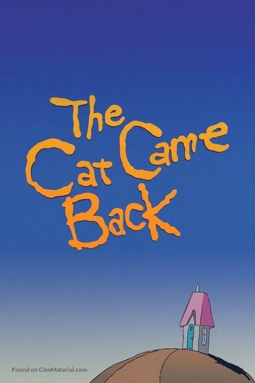 The Cat Came Back - poster