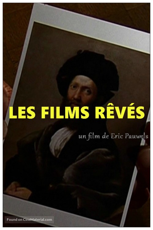 Les films r&ecirc;v&eacute;s - Belgian Movie Cover