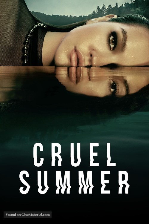 &quot;Cruel Summer&quot; - poster