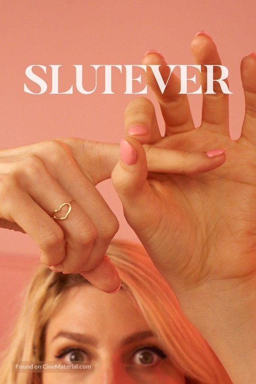 &quot;Slutever&quot; - Movie Cover